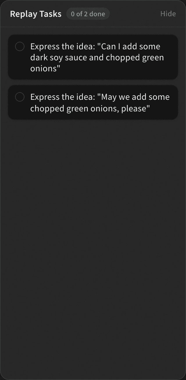 Replay Tasks panel showing the specific goals pulled from this lesson, for example, express the idea 'Can I add some dark soy sauce and chopped green onions?'